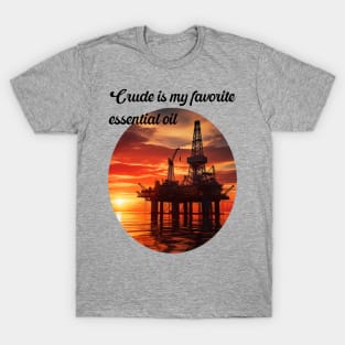 Essential oil offshore T-Shirt